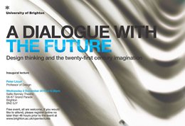 Graphic publicising inaugural lecture titled: A dialogue with the future Design thinking and the twenty-first century imagination, featuring the title overlaid on a white crumpled material