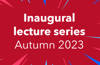 University鈥檚 public lecture autumn series announced